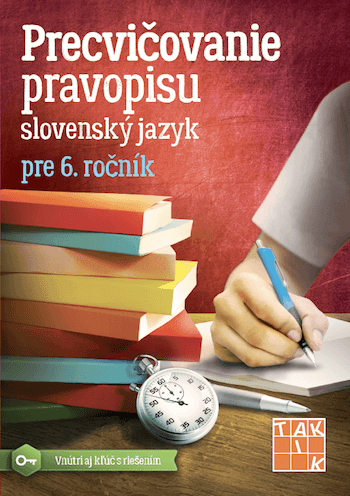 Precvičovanie pravopisu pre 6. ročník