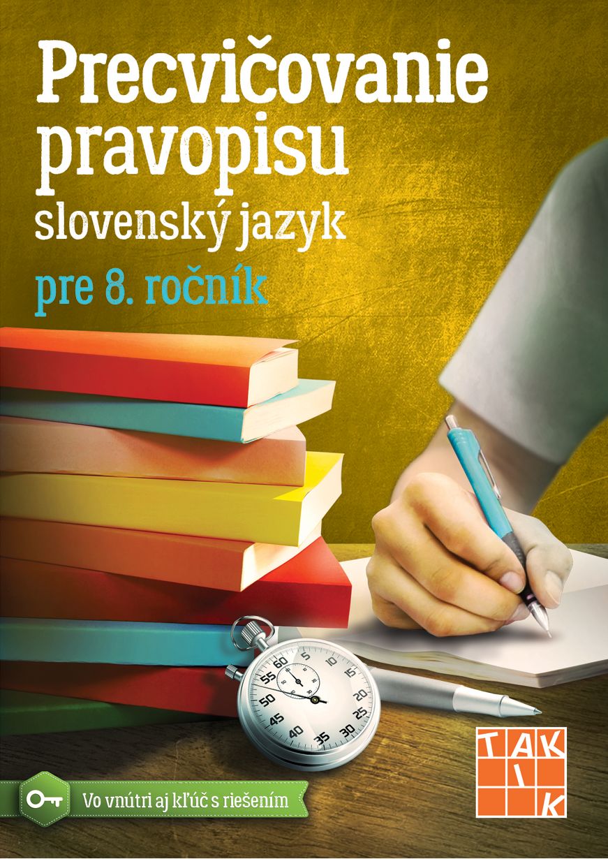 Precvičovanie pravopisu pre 8. ročník