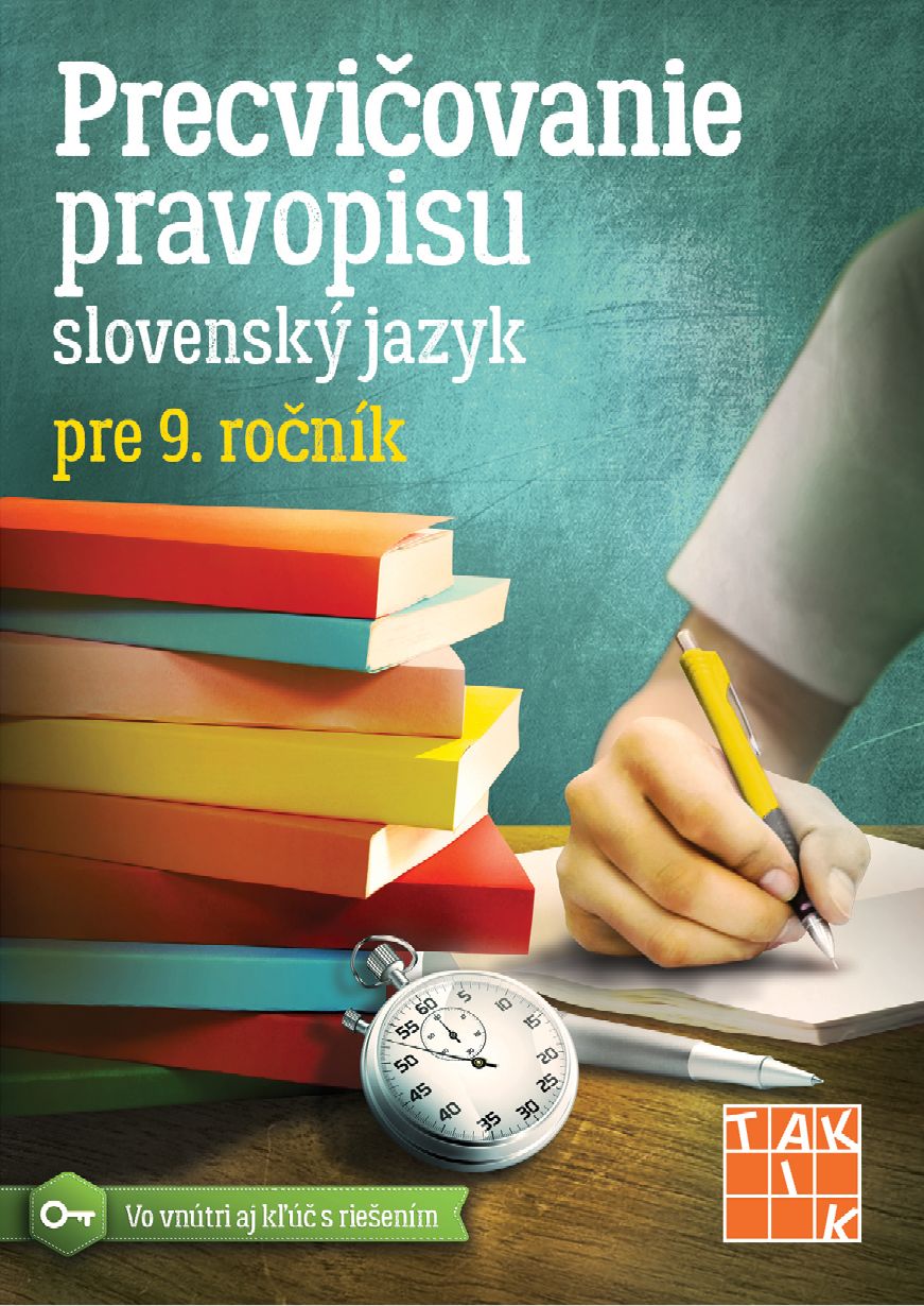 Precvičovanie pravopisu pre 9. ročník