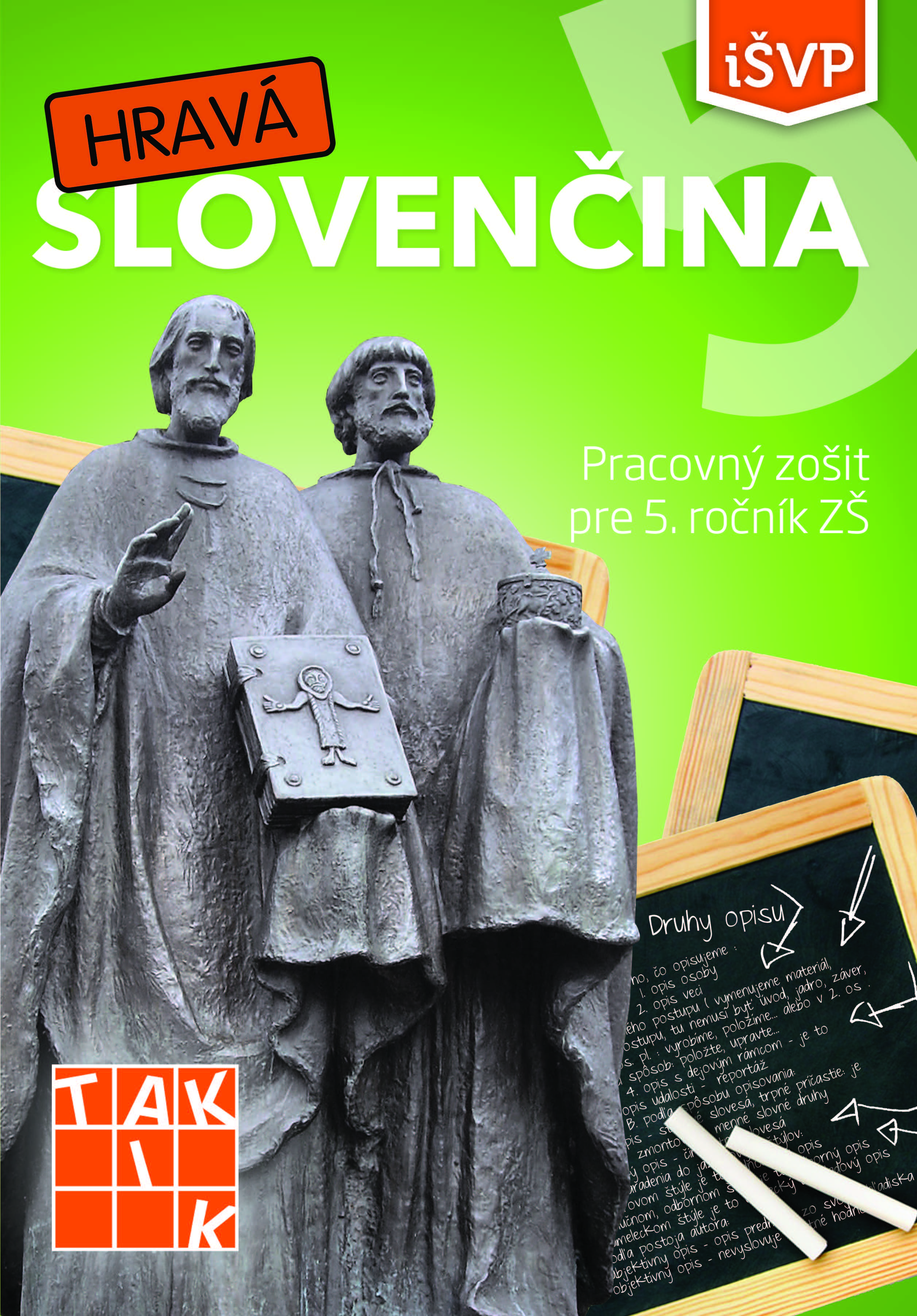 Hravá slovenčina 5 iŠVP - pracovný zošit