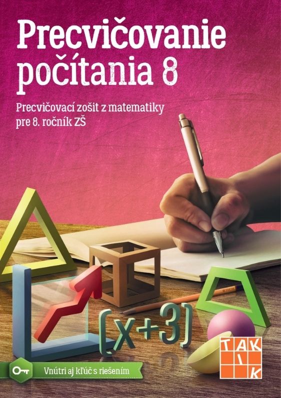 Precvičovanie počítania pre 8. ročník