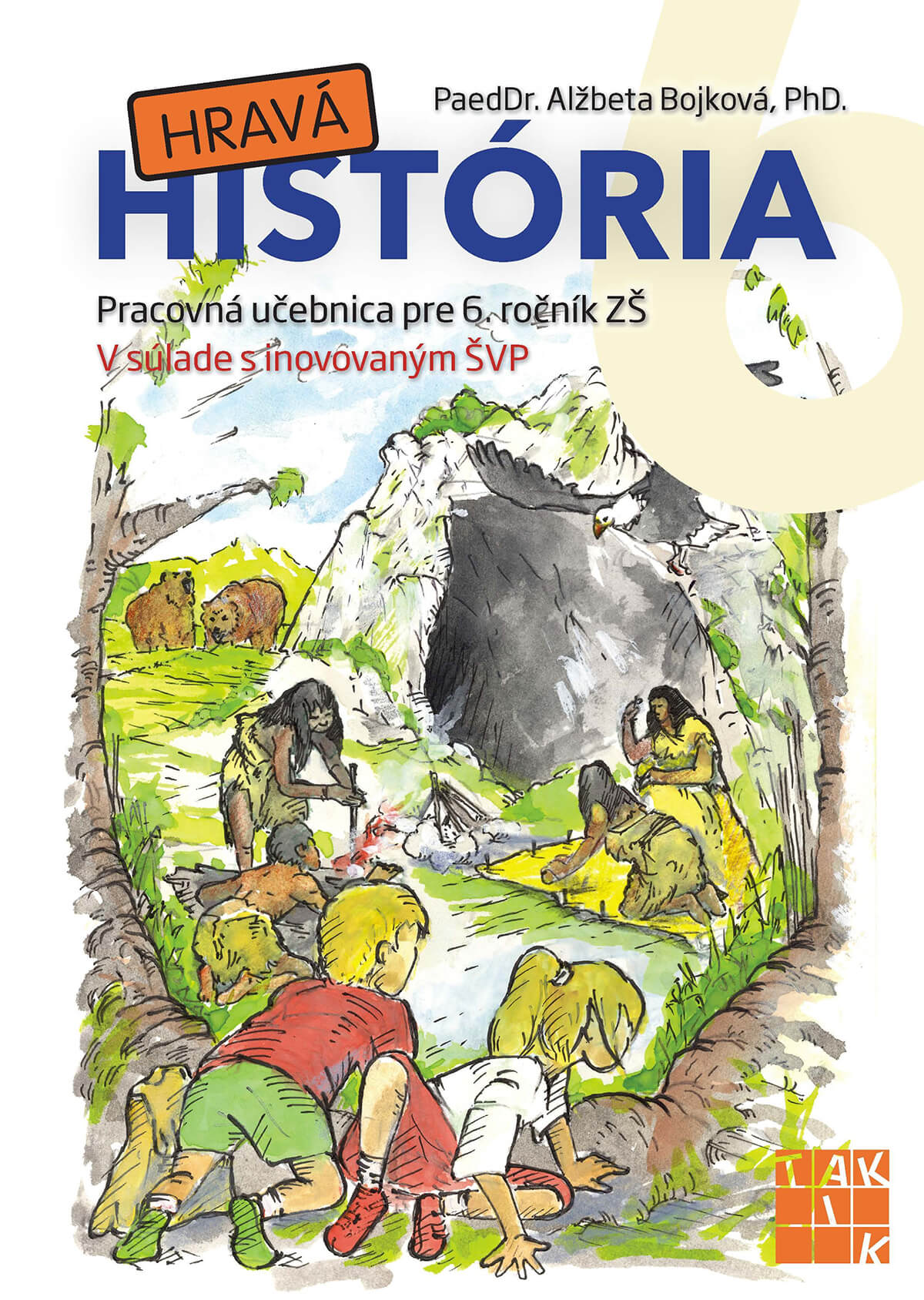 Hravá história 6 - pracovná učebnica