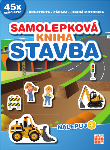 Nalepuj: Samolepková kniha - STAVBA Nalepuj: Samolepková kniha - STAVBA