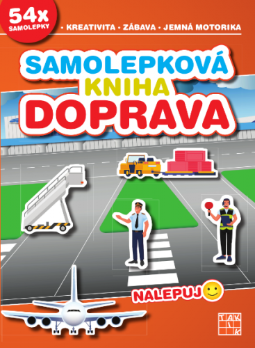Nalepuj: Samolepková kniha - DOPRAVA Nalepuj: Samolepková kniha - DOPRAVA