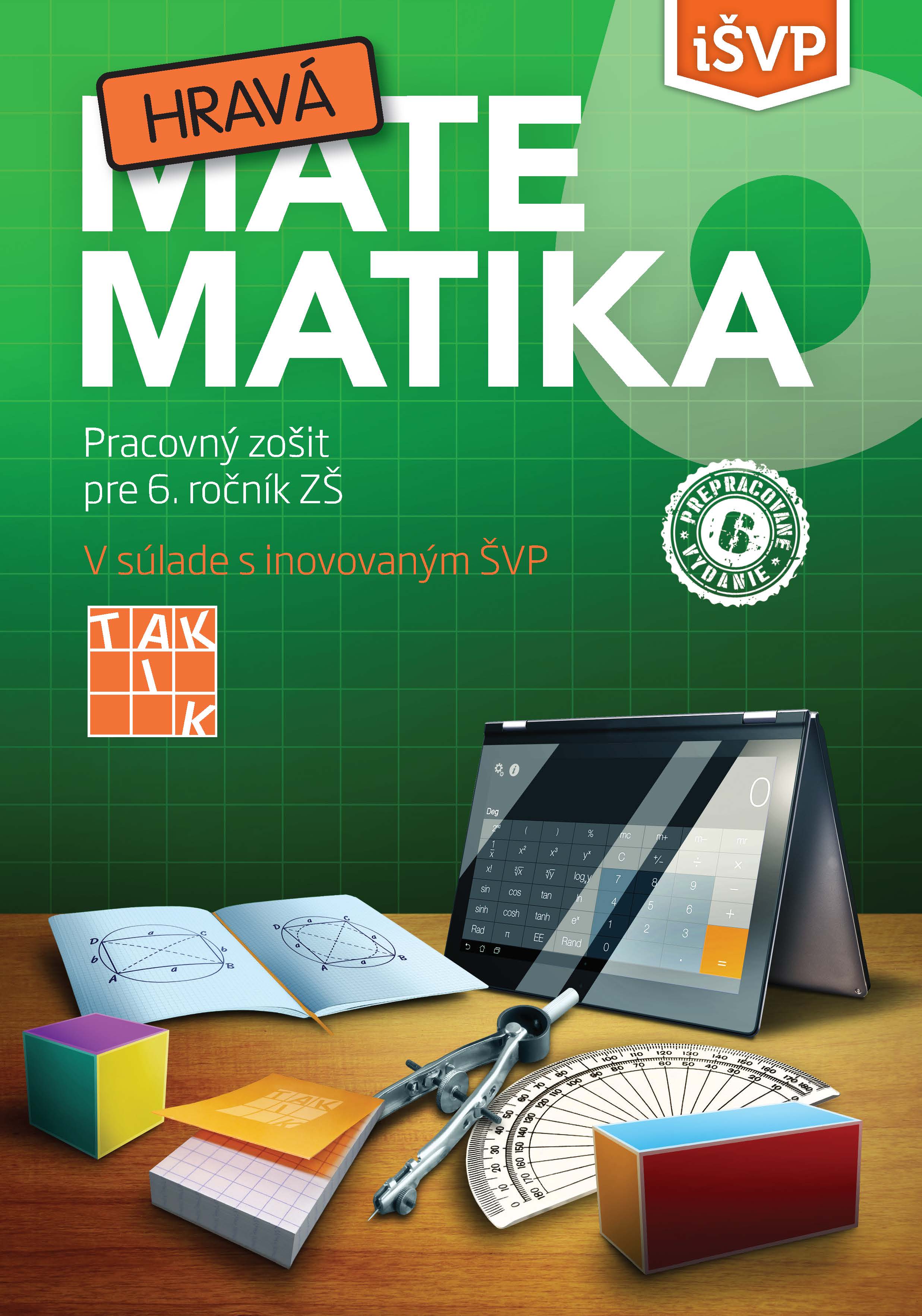 Hravá matematika 6 iŠVP - pracovný zošit