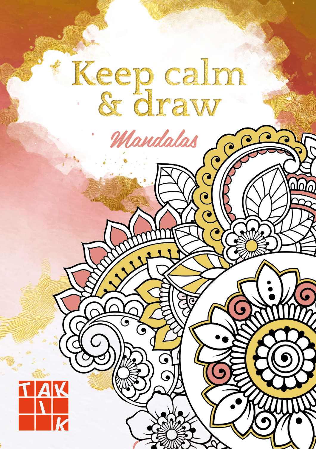 Keep calm & draw - Mandalas