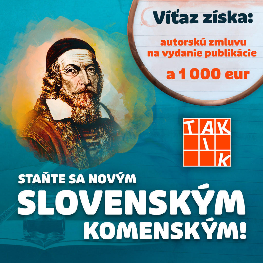 Staňte sa novým slovenským Komenským!