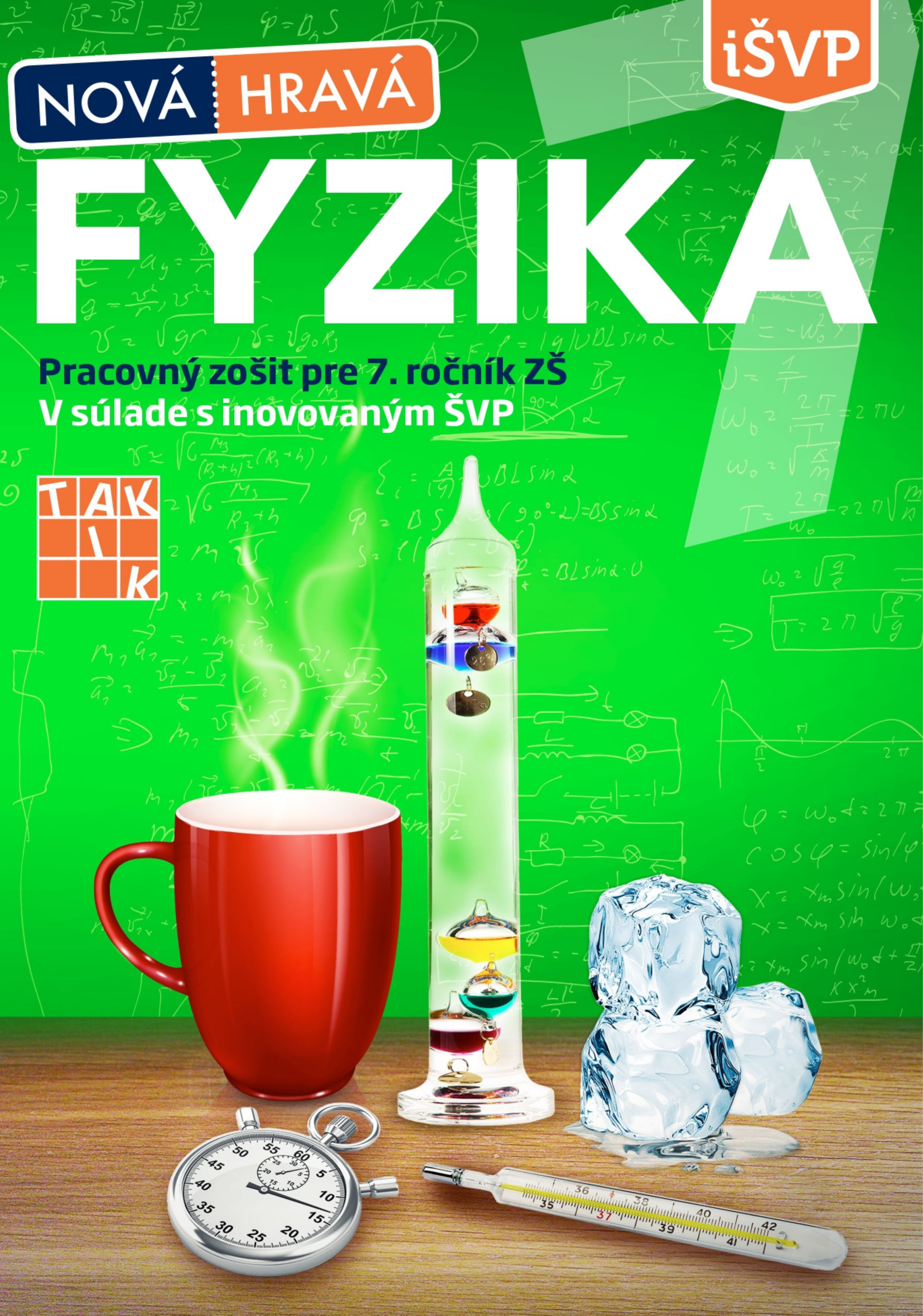 Nová Hravá fyzika 7 - pracovný zošit