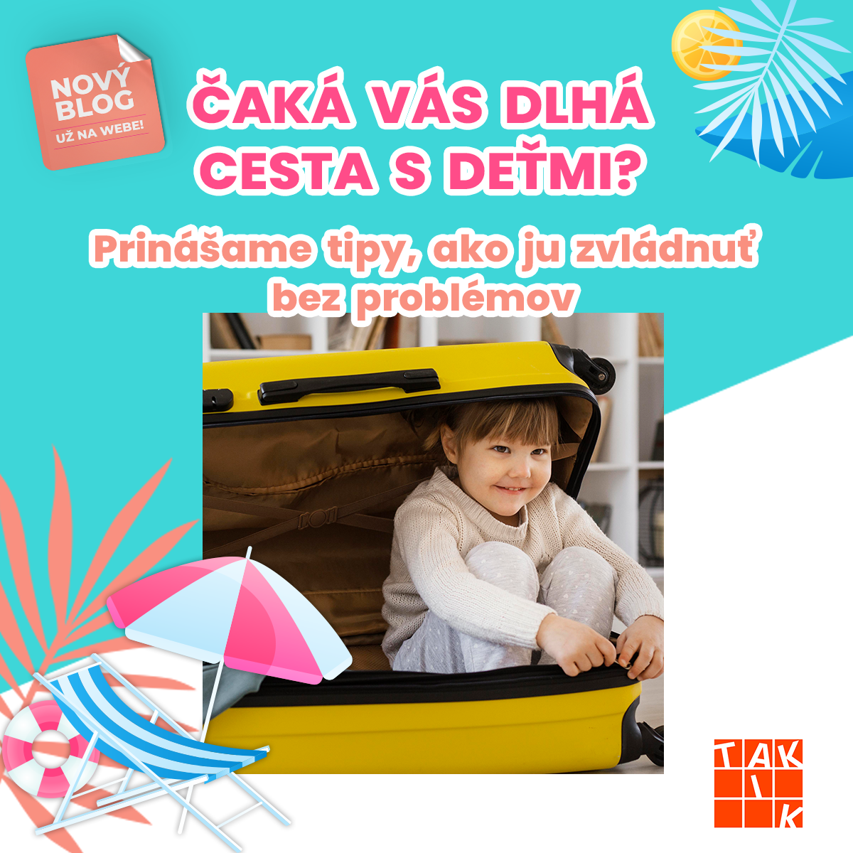 TAKTIKBLOG: Čaká vás dlhá cesta s deťmi? Prinášame tipy, ako ju zvládnuť bez problémov.