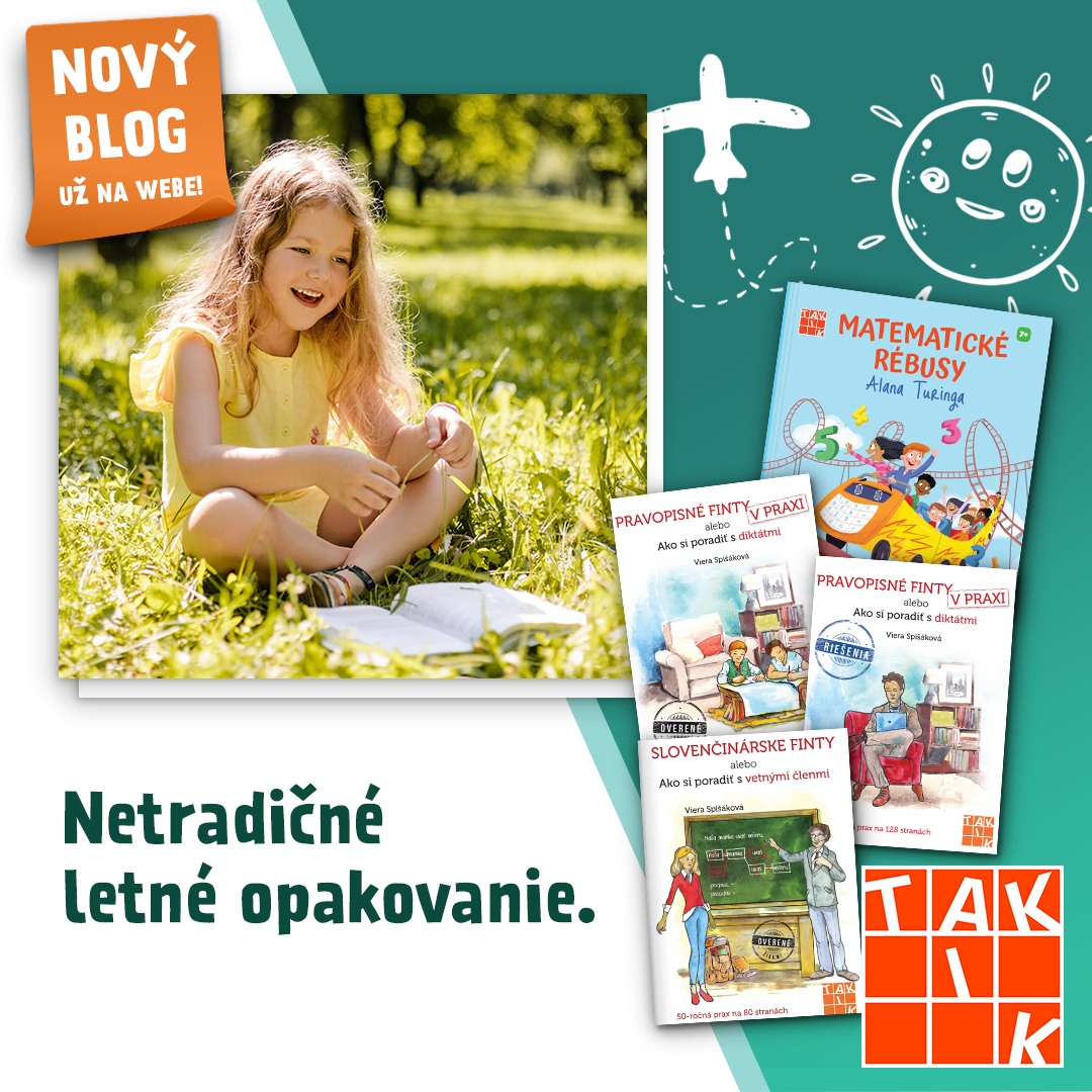 TAKTIKBLOG: Netradičné letné opakovanie. Ani nezbadáte, že sa učíte ;)