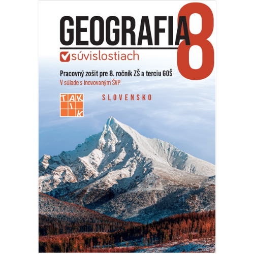 Geografia v súvislostiach 8 - pracovný zošit