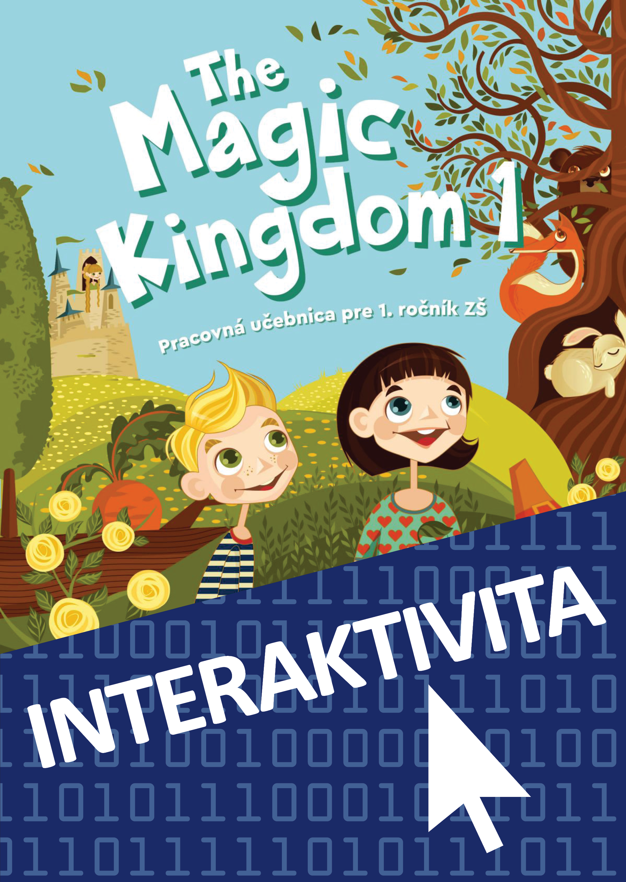 Interaktívny zošit The Magic Kingdom 1 (na 1 rok)