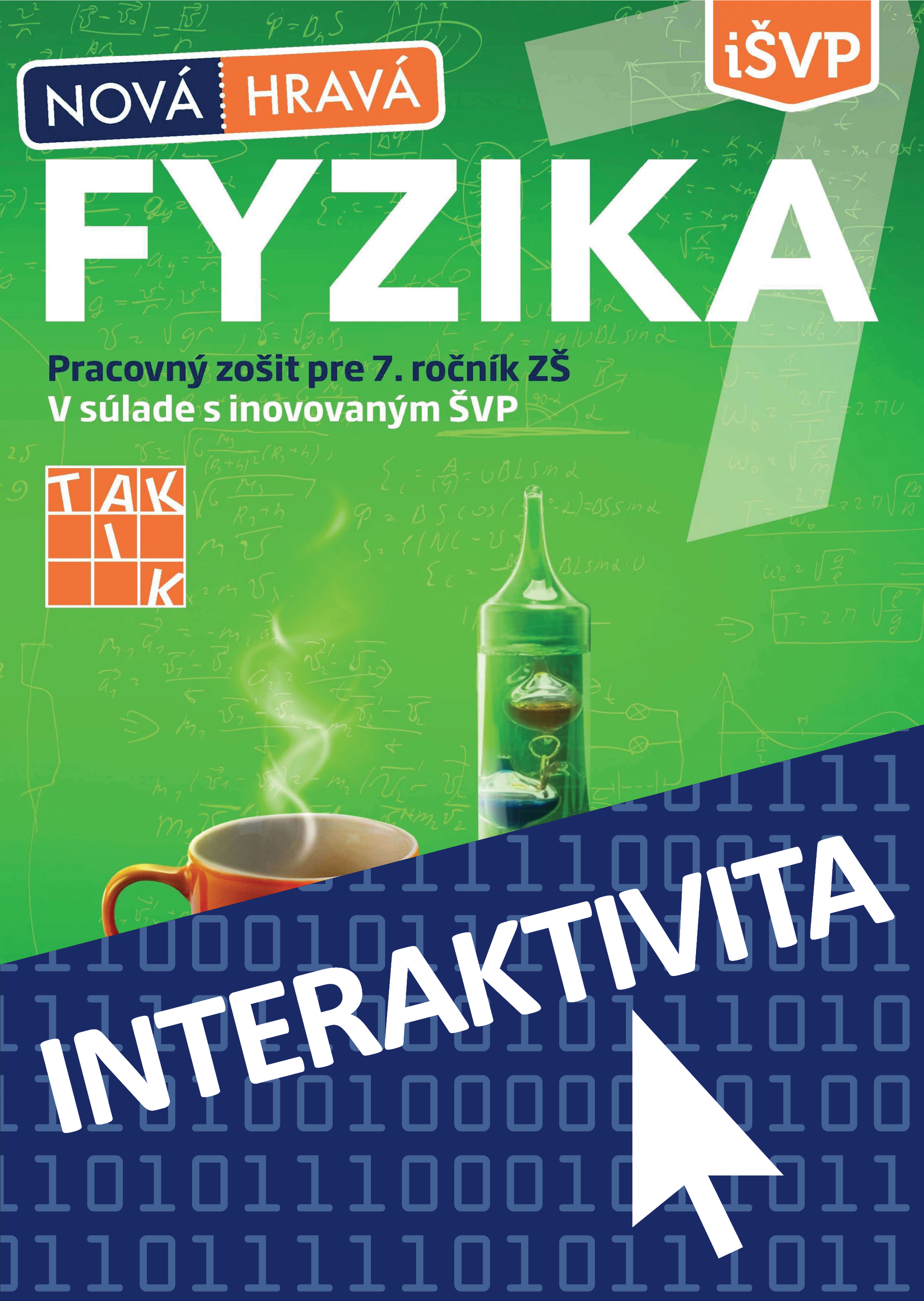 Interaktívna Nová Hravá fyzika pre 7. ročník (na 1 rok)