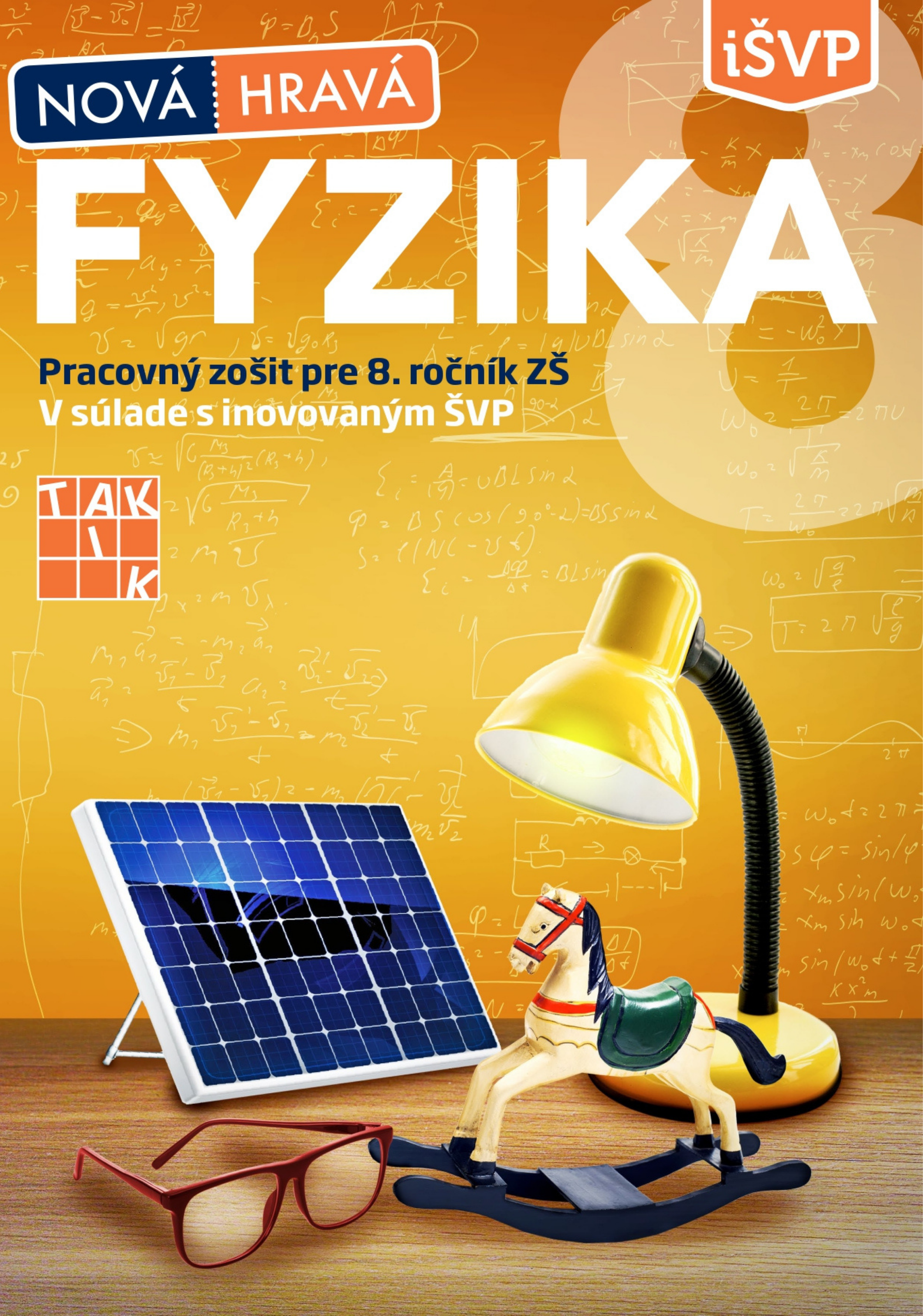 Nová Hravá fyzika 8 - pracovný zošit