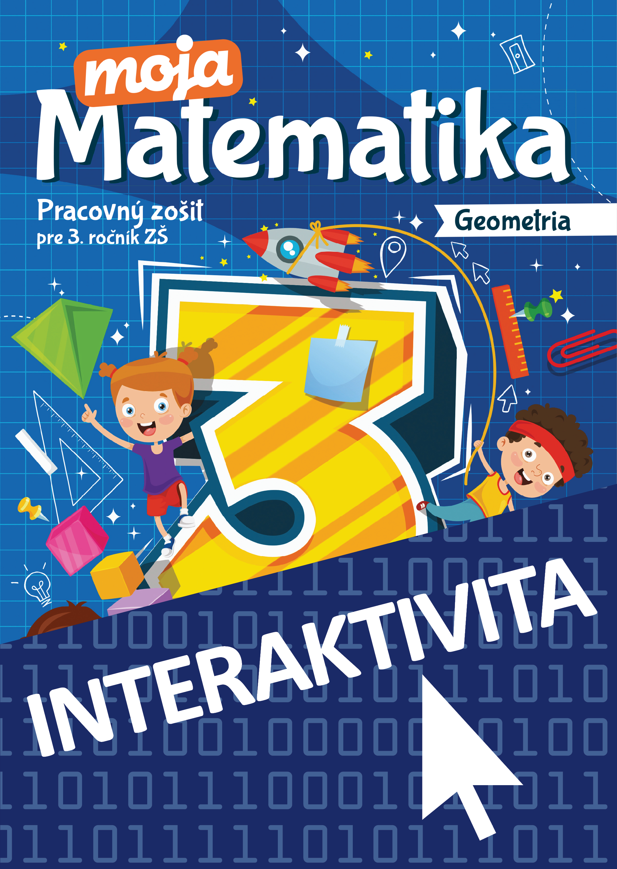 Interaktívny zošit Moja matematika 3 3. časť (na 1 rok)