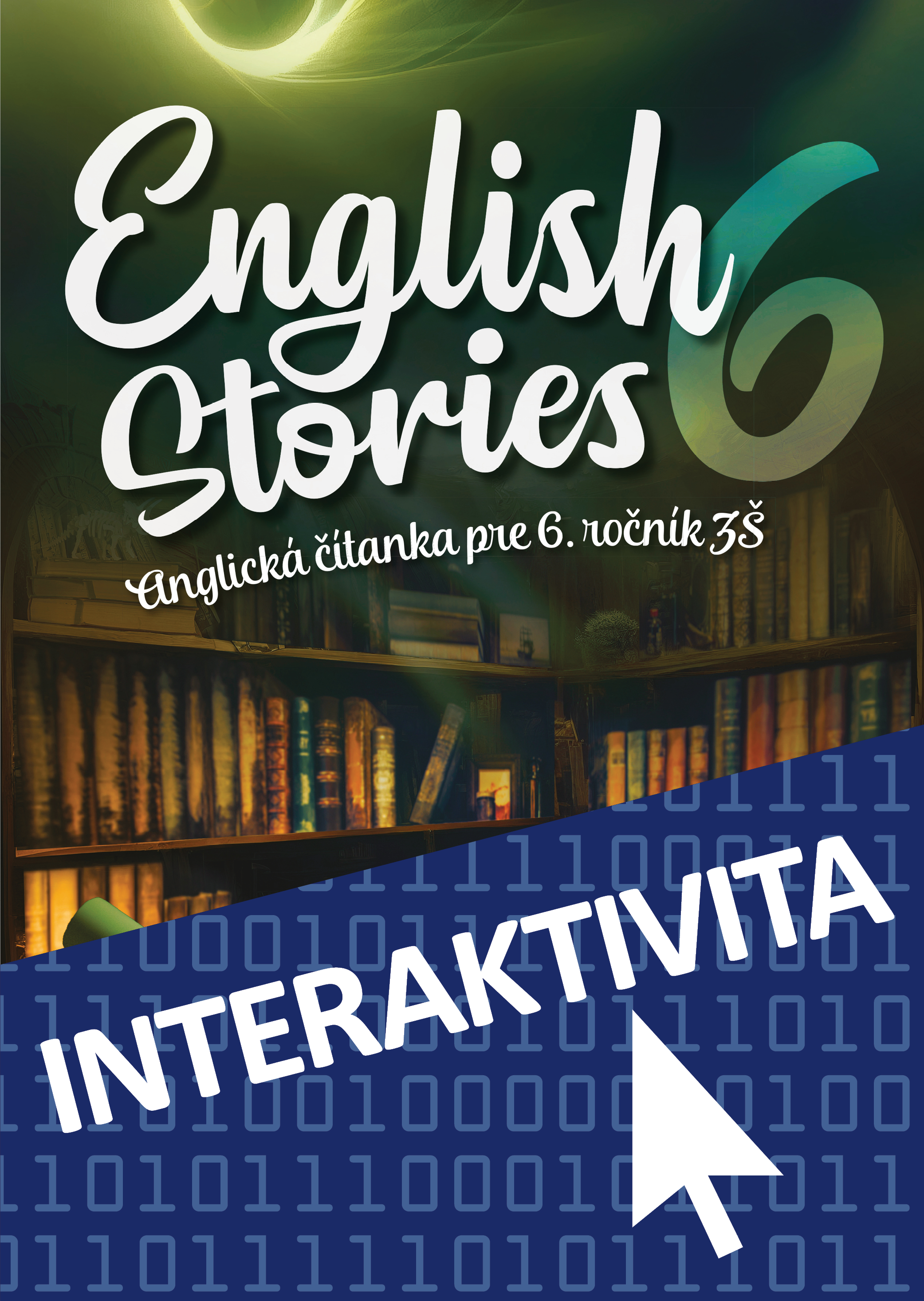 Interaktívny zošit English stories 6 (na 1 rok)