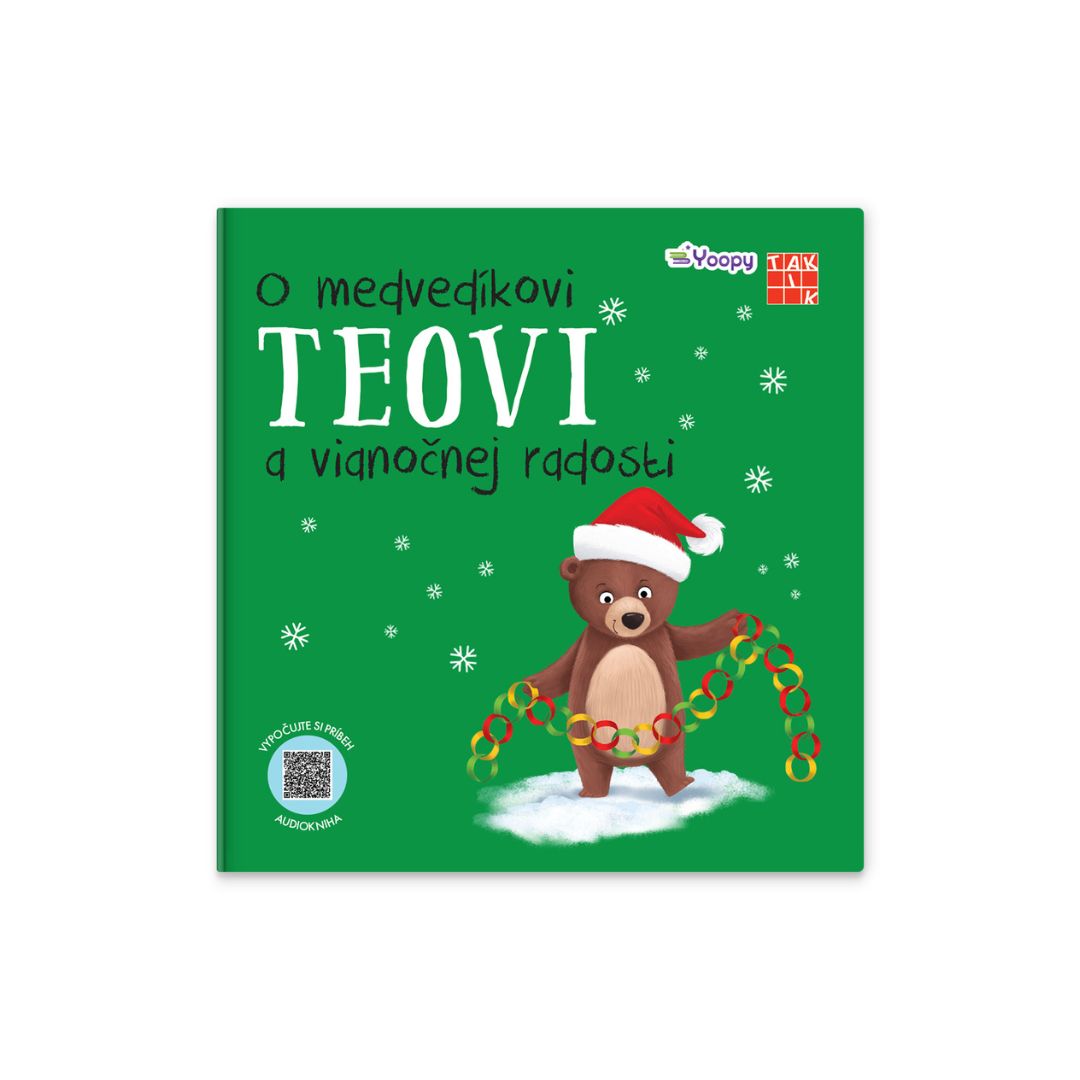 O medvedíkovi Teovi a vianočnej radosti O medvedíkovi Teovi a vianočnej radosti