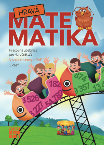 Hravá Matematika 4 1.diel - dopredaj