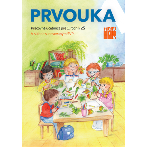 Prvouka 1 - pracovná učebnica