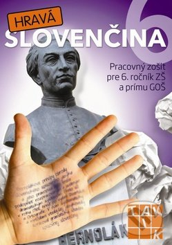 Hravá slovenčina 6 - pracovný zošit 