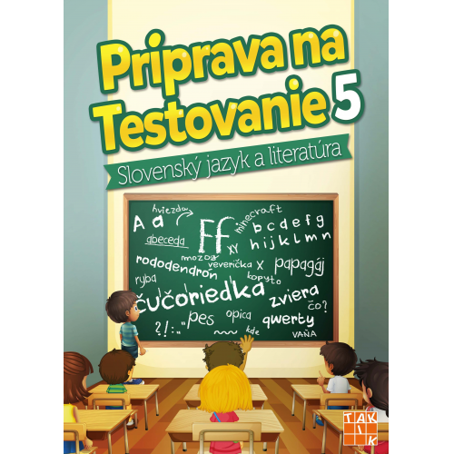 Testovanie slovenský jazyk/literatúra a matematika 5 + Pravopisné finty