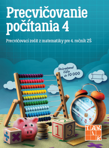 Precvičovanie počítania pre 4. ročník DOPREDAJ