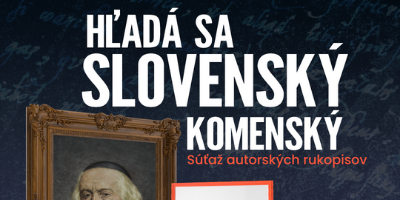 Hľadá sa slovenský Komenský!