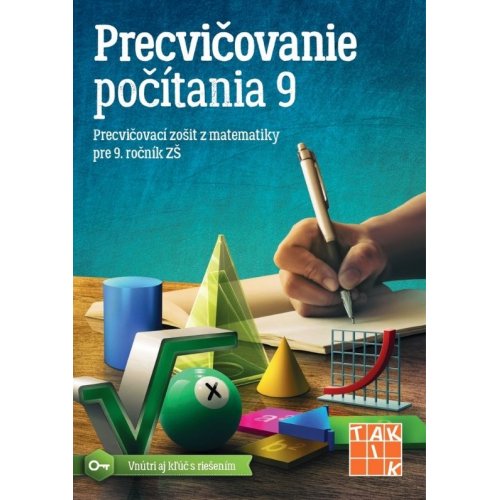 Precvičovanie počítania pre 9. ročník