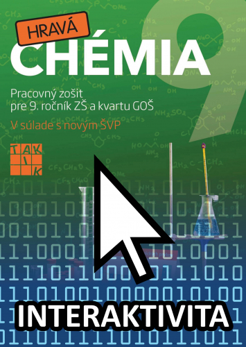 Interaktívny zošit Hravá Chémia 9 (na 1 rok)