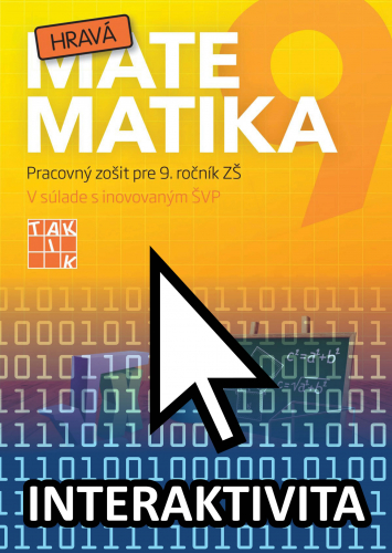 Interaktívny zošit Hravá Matematika 9 (na 1 rok)