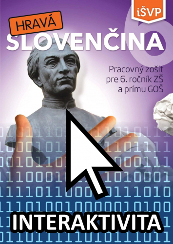Interaktívny zošit Hravá Slovenčina 6 (na 1 rok)