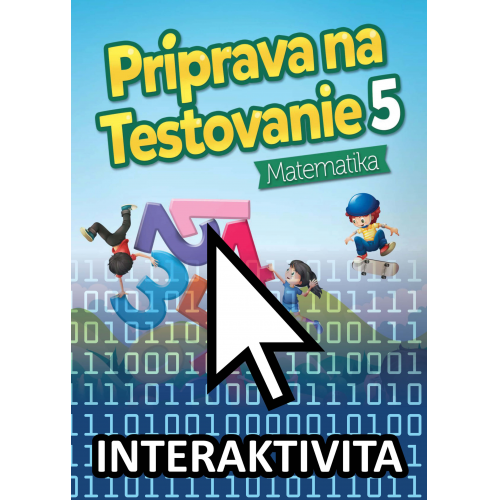 Interaktívny zošit Príprava na testovanie 5 - Matematika