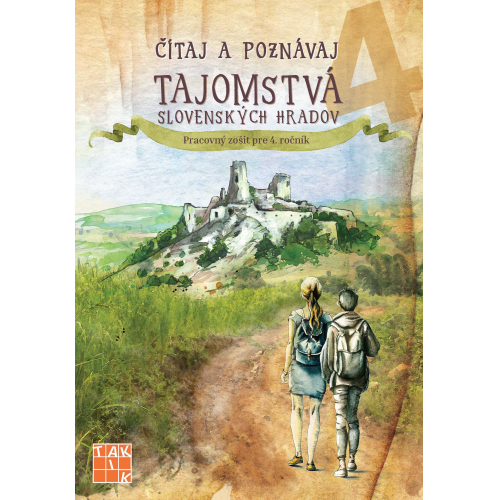 Čítaj a poznávaj 4 - Tajomstvá slovenských hradov