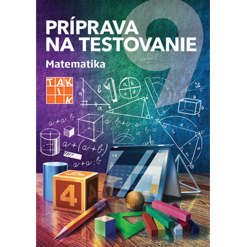 Príprava na Testovanie 9 - Matematika