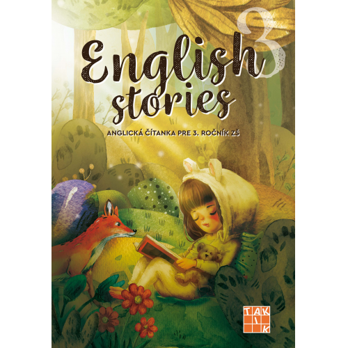English stories - anglická čítanka pre 3.ročník
