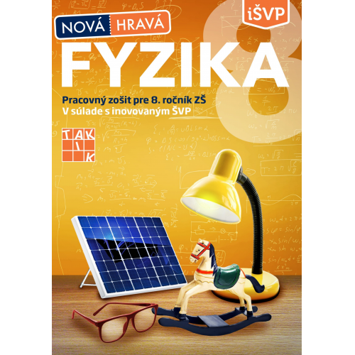 Nová Hravá fyzika 8 - pracovný zošit
