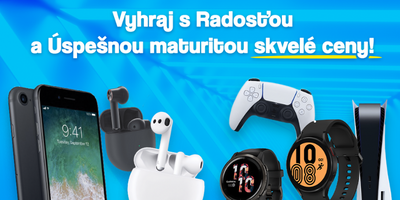 Keď zmaturuješ, to bude radosti!