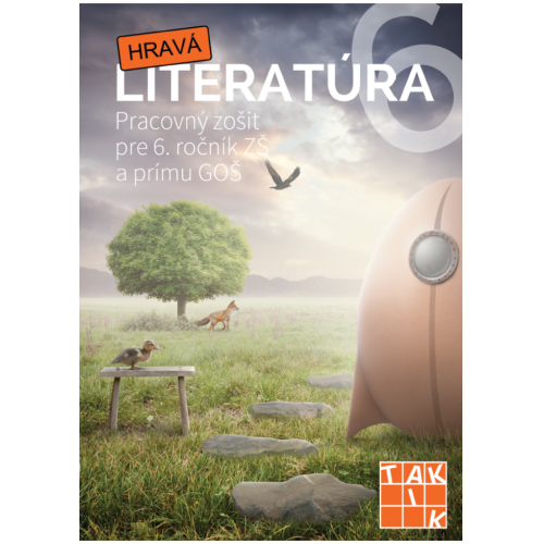 Hravá literatúra 6 - pracovný zošit