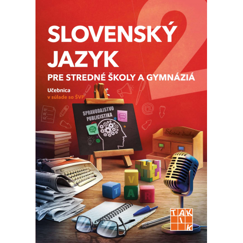 Slovenský jazyk pre stredné školy a gymnáziá 2 - učebnica