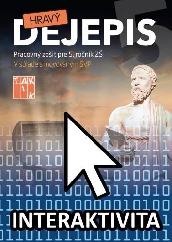 Interaktívny zošit Hravý Dejepis 5 (na 1 rok) Interaktívny zošit Hravý Dejepis 5 (na 1 rok)