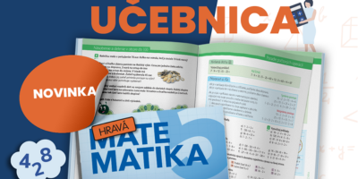 NOVINKA: Dobrá správa pre piatakov a ich matematikárov – vychádza učebnica Hravá matematika 5!