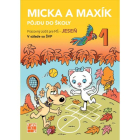 Micka a Maxík idú do školy - Jeseň