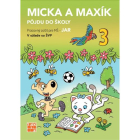 Micka a Maxík idú do školy - Jar