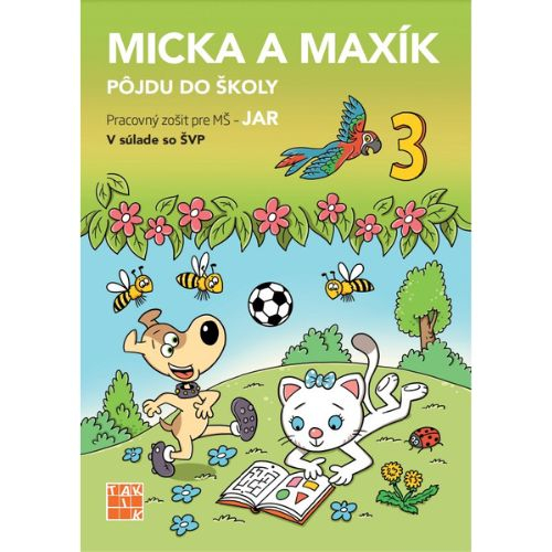 Micka a Maxík idú do školy - Jar