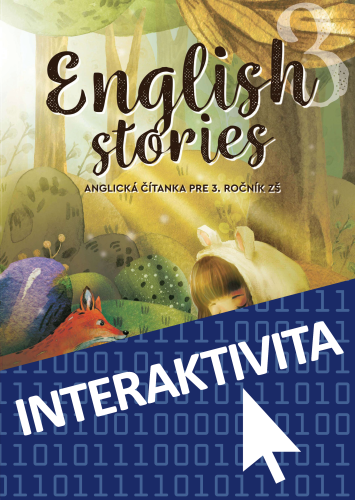 Interaktívny zošit English stories 3 (na 1 rok)