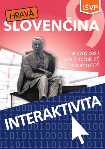 Interaktívny zošit Hravá Slovenčina 9 (na 1 rok)