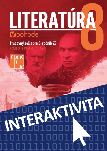 Interaktívna Literatúra v pohode pre 8. ročník (na 1 rok)