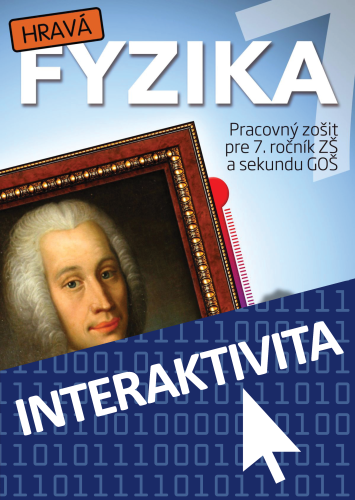 Interaktívny zošit Hravá Fyzika 7 (na 1 rok)