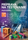 Príprava na Testovanie 9 - Matematika