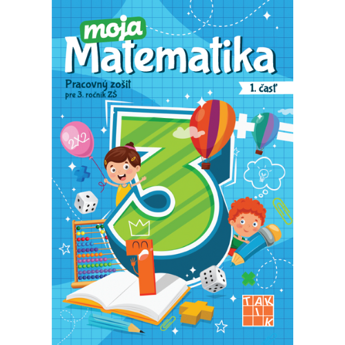 Moja matematika 3-1.časť